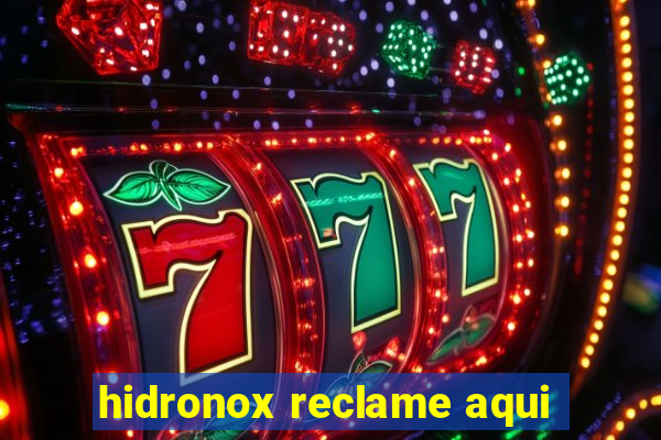 hidronox reclame aqui